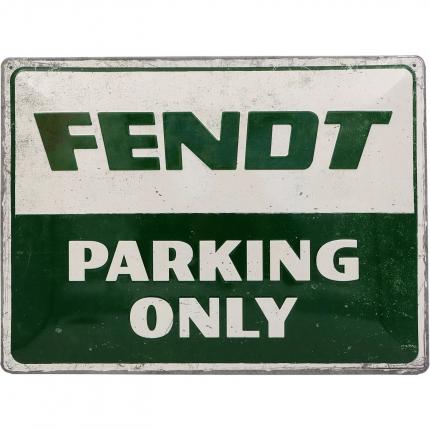 Nostalgic-Art Fendt - Parking Only - Plåtskylt - 40x30 cm